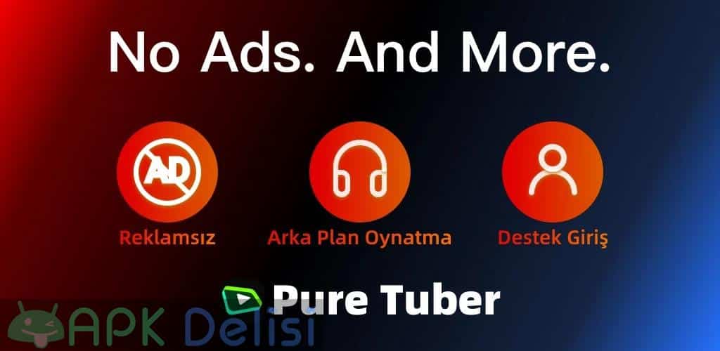 Pure Tuber v3.5.0.001 PREMİUM APK — REKLAMSIZ + ARKAPLAN + İNDİRME 1